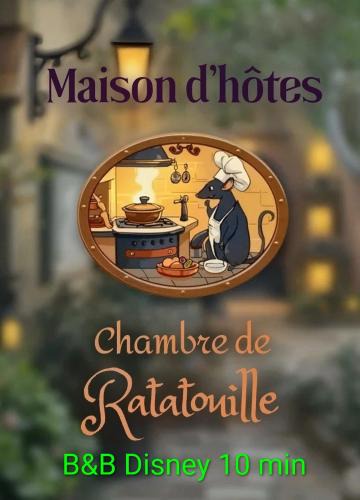 Isles-les-Villenoy Bed & Breakfast | B&B La Chambre de Ratatouille 10' Disney