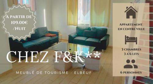 Elbeuf Apartment | Chez F&K