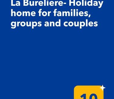 Gorron House | MAISON LA BURELIERE - holiday home for families, groups, couples