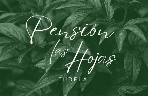 Tudela House | Pensión las Hojas
