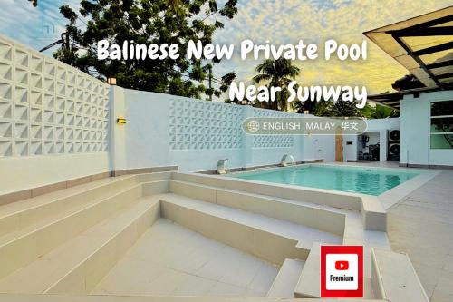 Balinese Corner Private Pool Near Sunway Pyramid Upto 24P