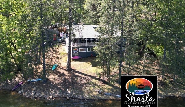 Best Lakefront Location on Shasta Lake - Marina - Shasta Lakeshore Retreat #3