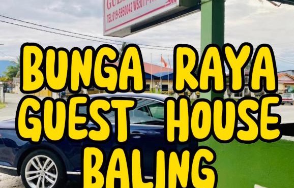 Bunga Raya Guest House BALING