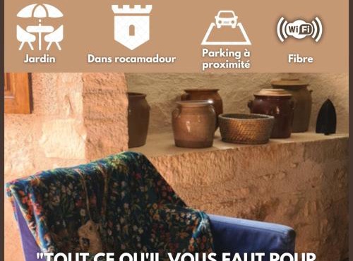 Dans la Cité de Rocamadour L'Oustal de Beline