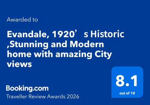 Evandale, 1920’s Historic ,Stunning and Modern home with amazing City views