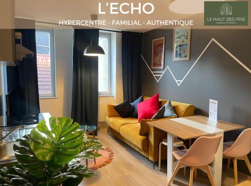 Hypercentre, atypique, familial - L'écho