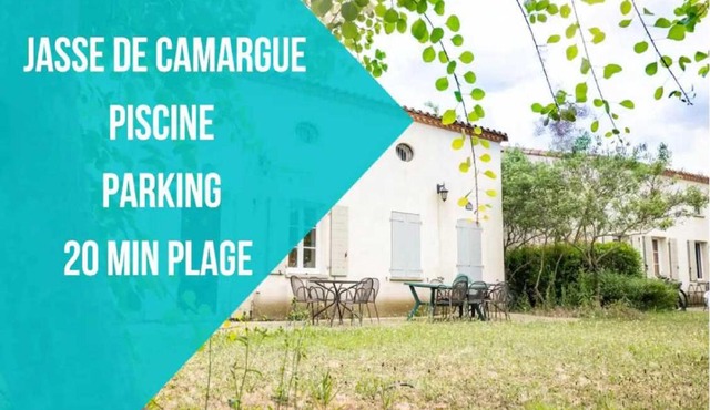 JASSE DE CAMARGUE 619 CLIM 20 MIN PLAGE IDEAL FAMILLE à Gallargues - TOP PROSCONCIERGERIE La Grande Motte