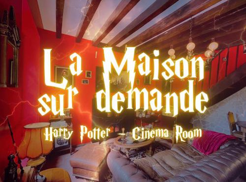 La maison sur demande - Harry Potter - Ciné Room
