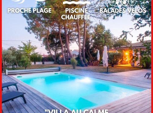 "LA VILLA DES HAUTES MERS" Villa 4 étoiles, 10 personnes, piscine privée chauffée, parc arboré, proche plage et marais