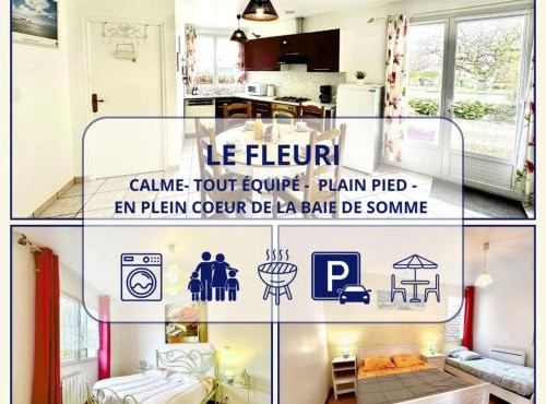 Le Fleuri-Plain-pied-St Valery & Le Crotoy à 10min