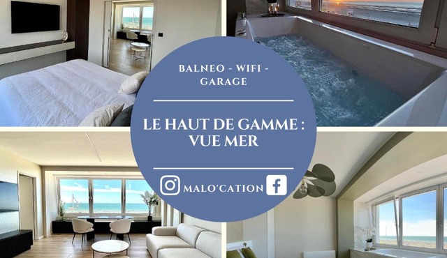 Le Haut de Gamme Vue mer - Malo cation