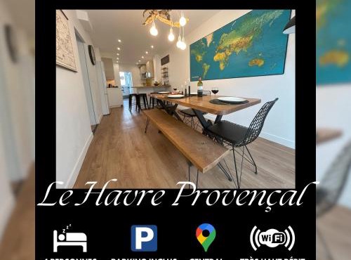 Le Havre Provençal - Parking Inclus