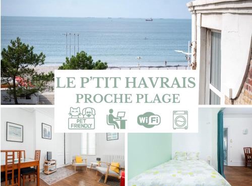 Le Ptit Havrais PROCHE PLAGE