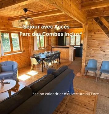 Lodge du Parc des Combes avec Accès Parc inclus selon calendrier ouverture Parc