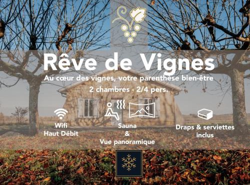 Rêve de Vignes - Au cœur des vignes, votre parenthèse bien-être