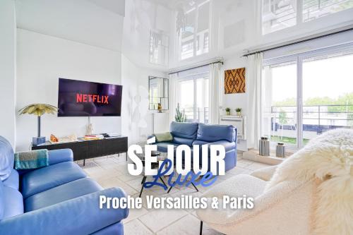Séjour Luxe - Proche Versailles et Paris