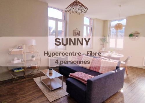 Sunny - Hypercentre - Fibre