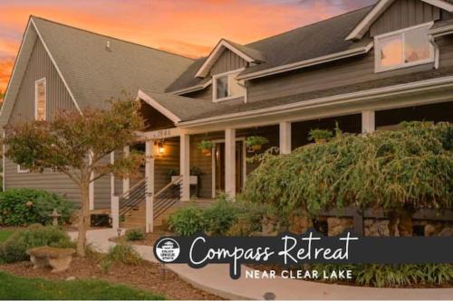 The Compass Retreat near Clear Lake