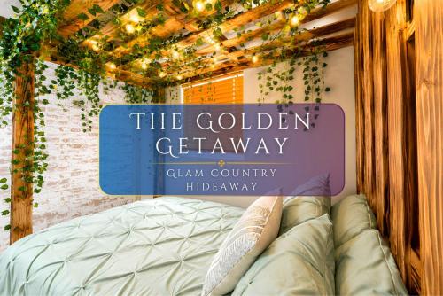 The Golden Getaway - Glam Country Hideaway