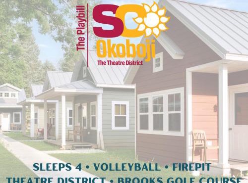 The Theatre District of Okoboji - The Playbill Cottage